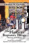 The History of Respiratory Therapy