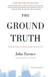 The Ground Truth: The Untold Story of America Under Attack on 9/11