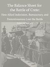 Why the Allies Lost the Battle of Crete