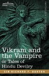 Vikram and the Vampire or Tales of Hindu Devilry