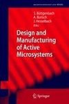 Design and Manufacturing of Active Microsystems