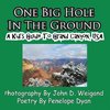 One Big Hole in the Ground, a Kid's Guide to Grand Canyon, USA