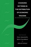 Changing Patterns in the Distribution of Economic Welfare