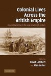 Colonial Lives Across the British Empire