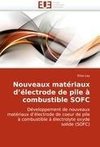 Nouveaux matériaux d'électrode de pile à combustible SOFC