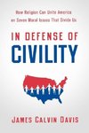 In Defense of Civility