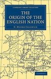 The Origin of the English Nation