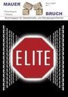 Mauerbruch: Elite