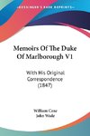 Memoirs Of The Duke Of Marlborough V1