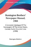 Remington Brothers' Newspaper Manual, 1900