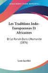 Les Traditions Indo-Europeennes Et Africaines