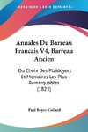 Annales Du Barreau Francais V4, Barreau Ancien