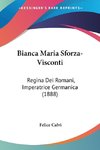 Bianca Maria Sforza-Visconti