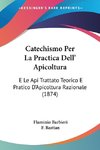 Catechismo Per La Practica Dell' Apicoltura