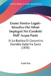 Esame Storico-Legale-Idraulico Dei Sifoni Impiegati Nei Condotti Dell' Acqua Paola