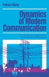 Dynamics of Modern Communication