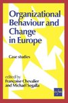 Organizational Behaviour and Change in Europe