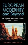 European Modernity and Beyond