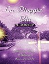 LA PIOGGIA BLU 