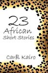 23 African Short Stories