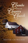 Crumbs from the Country Church