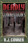 Deadly Connections