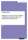 Biologische und biochemische Wirkung von Polymoxometallaten und deren therapeutische Eigenschaften