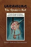 Unraveling the Spider's Net