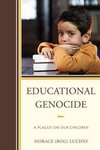 Educational Genocide