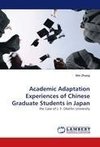 Academic Adaptation Experiences of Chinese Graduate Students in Japan