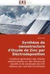 Synthèse de nanostructure d'Oxyde de Zinc par Electrodeposition