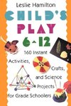 Child's Play 6-12