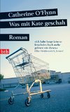 Was mit Kate geschah