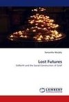 Lost Futures