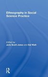 Scott-Jones, J: Ethnography in Social Science Practice