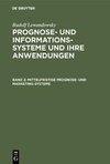 Mittelfristige Prognose- und Marketing-Systeme