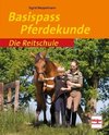 Die Reitschule Basispass Pferdekunde