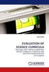 EVALUATION OF SCIENCE CURRICULA