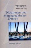 Notationen und choreographisches Denken