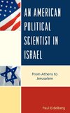 An American Political Scientist in Israel