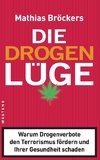 Die Drogenlüge