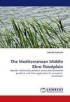 The Mediterranean Middle Ebro floodplain