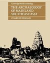 The Archaeology of Mainland Southeast Asia