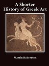 A Shorter History of Greek Art