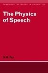 The Physics of Speech