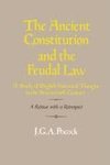 The Ancient Constitution and the Feudal Law