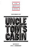 New Essays on Uncle Tom's Cabin