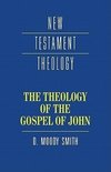 The Theology of the Gospel of John