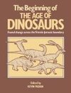 The Beginning of the Age of Dinosaurs