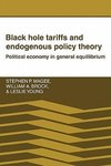 Black Hole Tariffs and Endogenous Policy Theory